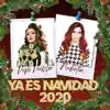 Nubetia & Pupi Poisson - Ya Es Navidad 2020 - Single